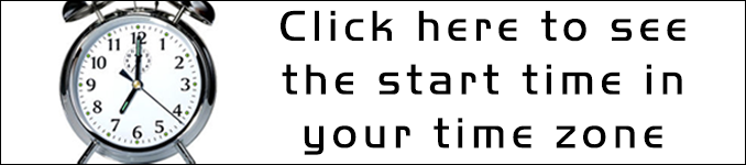 Click here to determine the start time for your time zone